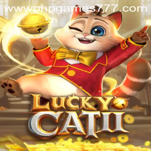 Discover the Thrills of LuckyCatII: The Ultimate PHPGAMES Slot Experience